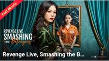 [Eng Sub] Revenge Live Smashing The Betrayers