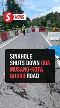 Closure of Federal Route from Gua Musang to Kota Baru due to sinkhole