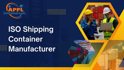 ISO Shipping Containers Manufacturers