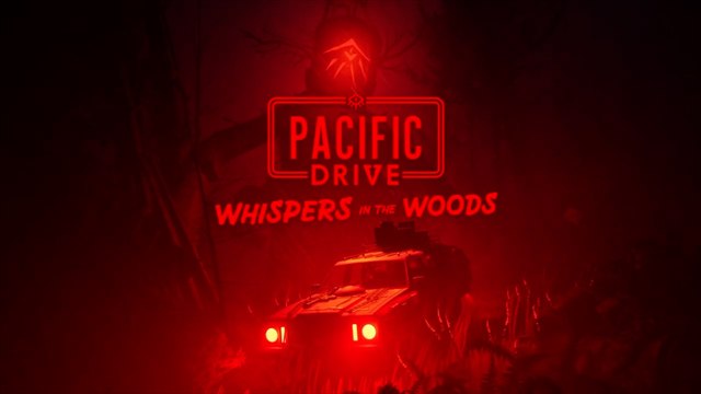 Pacific Drive Official Whispers in the Woods DLC Reveal Trailer