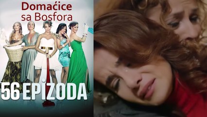Domaćice sa Bosfora - 56 Epizoda