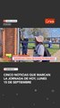 Cinco noticias que MARCAN LA JORNADA DE HOY, LUNES 15 de septiembre