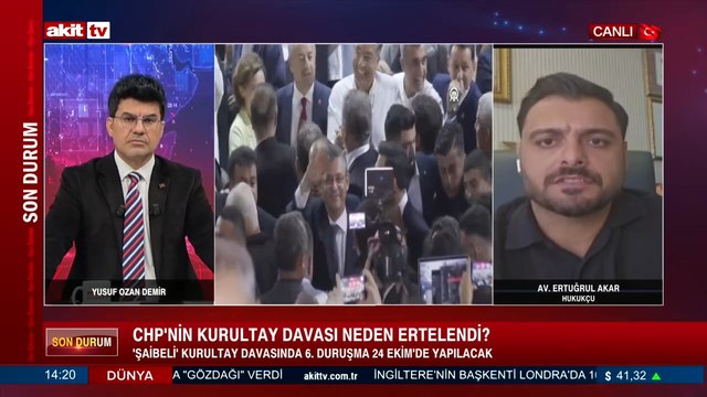 Hukukçu Av. Ertuğrul Akar: CHP'nin şaibeli Kurultay Davası neden ertelendi?