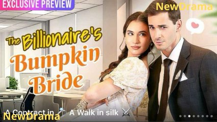 The Billionaire’s Bumpkin Bride – Full Movie [EngSub]