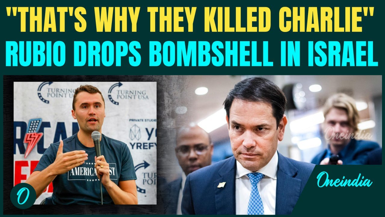 BREAKING: Rubio Reveals Why Charlie Kirk Got Killed In Israel | ‘Attempt to Silence America’s ...’