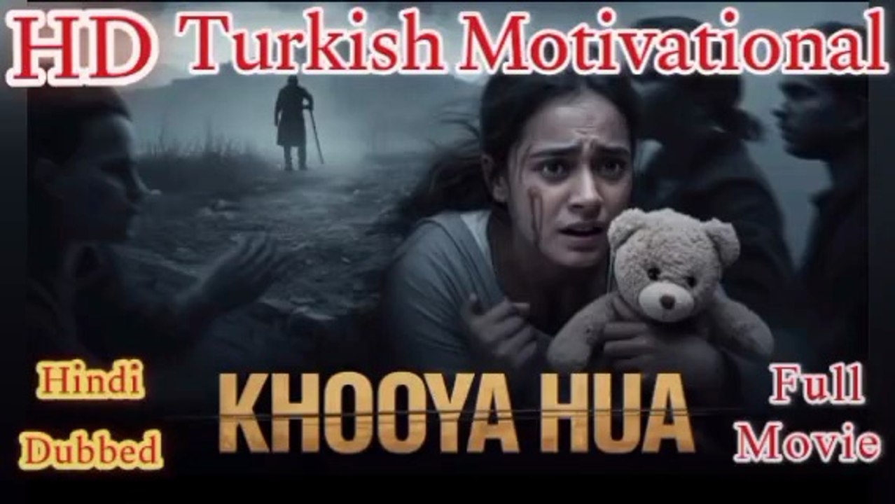 Khooya Hua | Lost Child – Emotional Urdu Movie (Hindi Dubbed) HD MP4