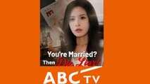 You're Married Then Die, Liar - Full Movie