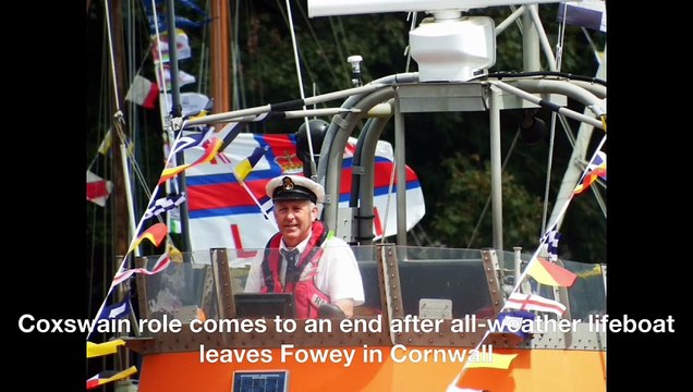 Coxswain role comes to an end after all-weather lifeboat leaves Fowey in Cornwall