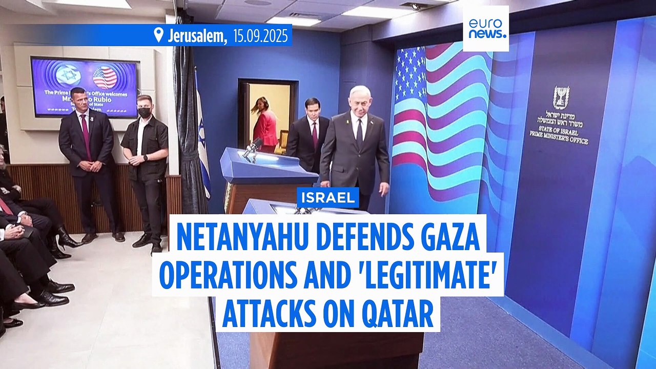 Netanyahu defends Israeli operations in Gaza City and 'legitimate' strike on Hamas in Qatar