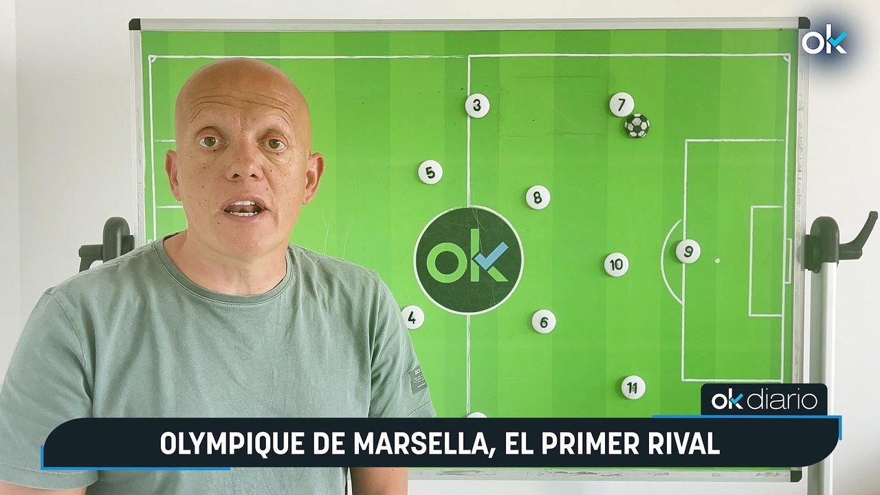 Olympique de Marsella, el primer rival