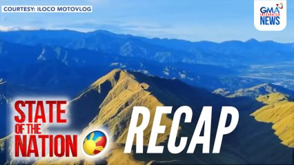 State of the Nation: RECAP - Mt. Limmin; View Deck sa Benguet
