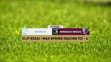 TOP 14 - Essai de Max SPRING (R92) - Racing 92 - Union Bordeaux-Bègles
