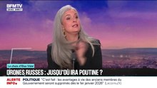 LE CHOIX D'ELSA VIDAL - Drones russes: jusqu'où ira Vladimir Poutine?