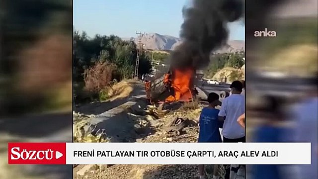 Darende’de freni patlayan tır otobüse çarptı, araç alev aldı