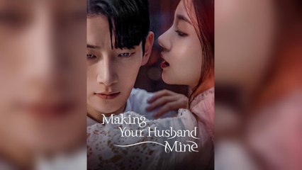 Making Your Husband Mine