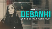 Debanhi: ¿Quién mató a nuestra hija? | Tráiler oficial