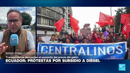 Informe desde Quito: manifestaciones por fin del subsidio al diésel