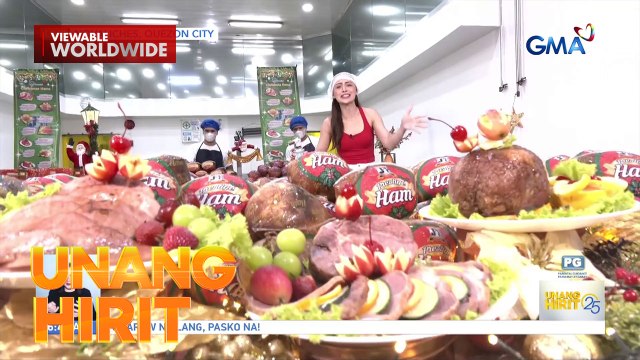 Paskong Pinoy ham: Ham-sarap ng handa 100 days before Christmas | Unang Hirit