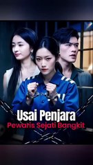 Usai Penjara Pewaris Sejati Bangkit Full