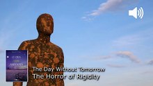WP127. The Horror of Rigidity