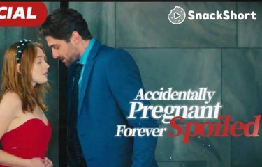 ACCIDENTALLY PREGNANT FOREVER SPOILED- Drama FULL MOVIES ENGLISH SUB