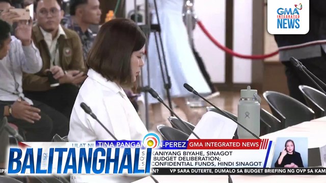 Mga tanong tungkol sa kaniyang biyahe, sinagot ni VPSD sa OVP Budget Deliberation; mga tanong tungkol sa confidential funds, hindi sinagot | Balitanghali