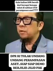 DPR TOLAK RUU PERAMPASAN ASET