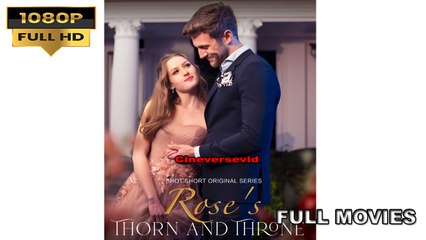 ROSES THORN AND THRONE.