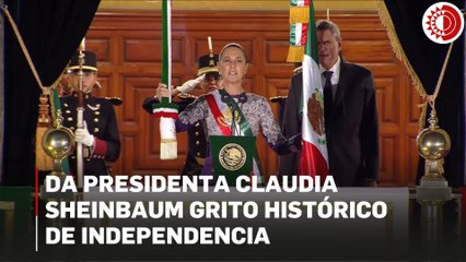 Da presidenta Claudia Sheinbaum grito histórico de Independencia