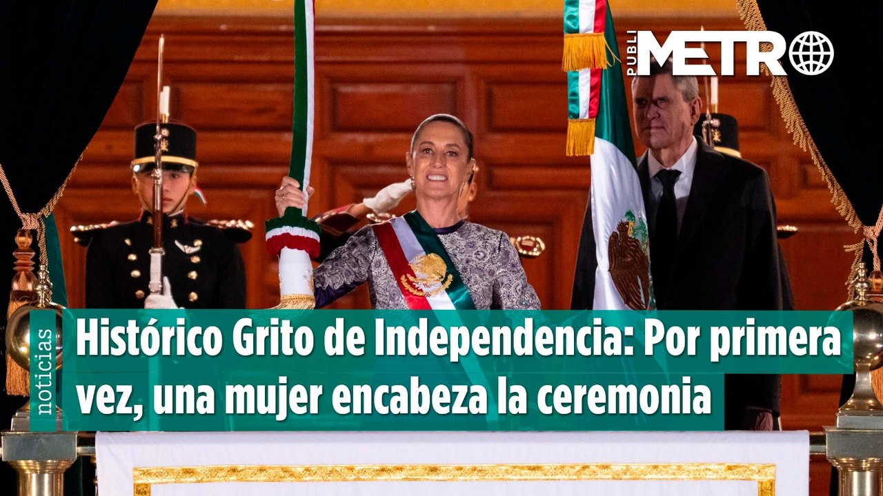 Histórico Grito de Independencia: Por primera vez, una mujer encabeza la ceremonia