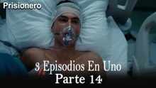 El Prisionero / 3 Episodios en Uno - 14 ver Episodio Completo