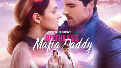 Hot🔥Ruthless Mafia Daddy(2025)Full Movie