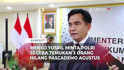 Yusril Minta Polri Segera Temukan 3 Orang Hilang Pascademo Agustus