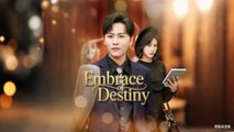 Embrace of destiny chinese drama