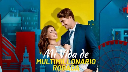 Mi Vida de Multimillonario Robada en Español