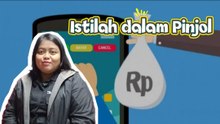 Istilah dalam Pinjol yang Harus Kamu Tahu