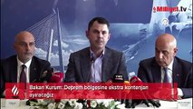Bakan Kurum: ‘Deprem bölgesine ekstra kontenjan ayıracağız’