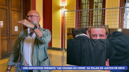 « Les Visages du Crime » s’exposent à Metz