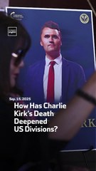 How Has Charlie Kirk’s Death Deepened US Divisions?