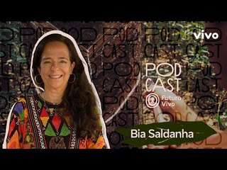 Bia Saldanha impulsiona bioeconomia amazônica: 'vivo a serviço da floresta'