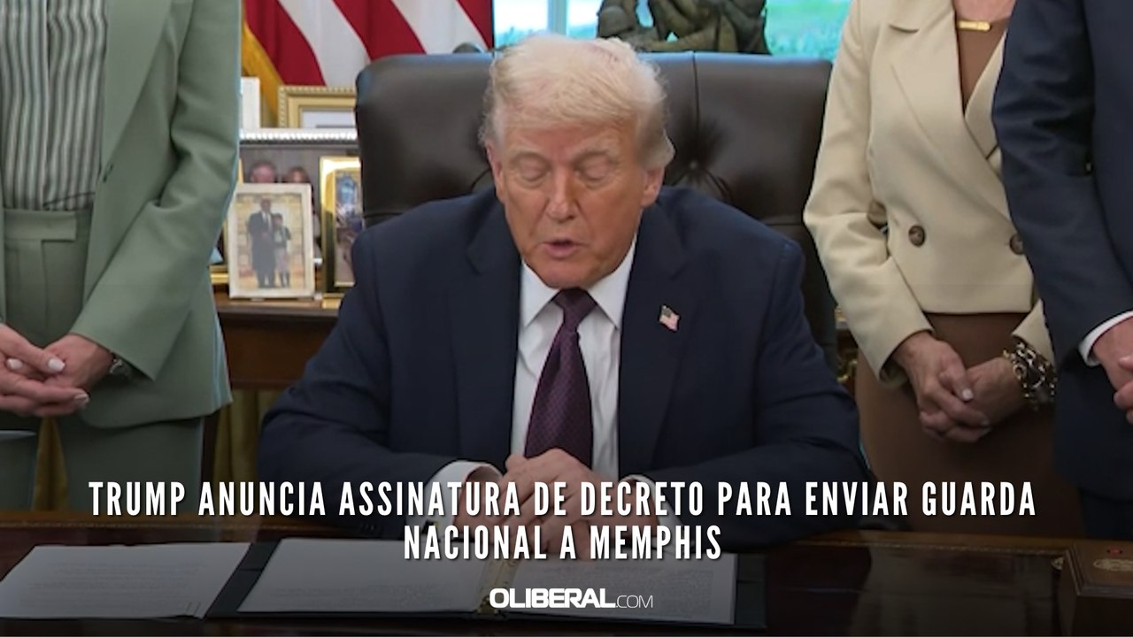Trump anuncia assinatura de decreto para enviar Guarda Nacional a Memphis