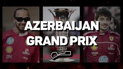 Azerbaijan Grand Prix F1 Preview