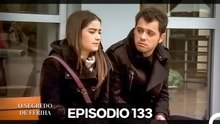 O Segredo de Feriha Episódio 133 (Dublagem em Português)