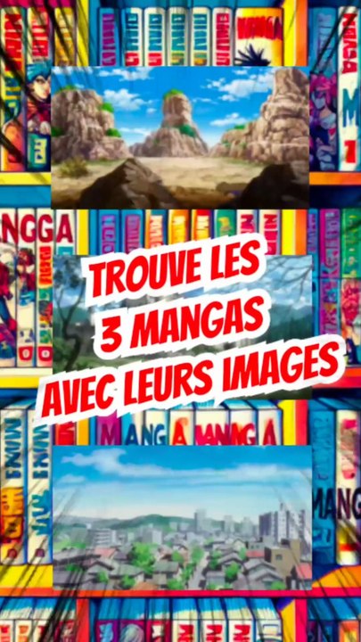Trouve les 3 mangas avec leur image FEAT Otaakugeek TOME 1 !!!