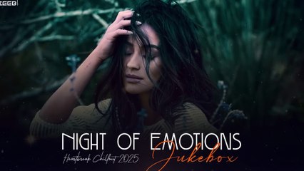 Night of Emotions: Love Mashup 2025 🎶