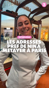 Interview : Les adresses pref' de Nina Metayer à Paris
