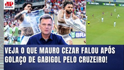 "Gente, esse GOL do Gabigol..." Mauro Cezar É DIRETO após GOLAÇO pelo Cruzeiro contra o Bahia!