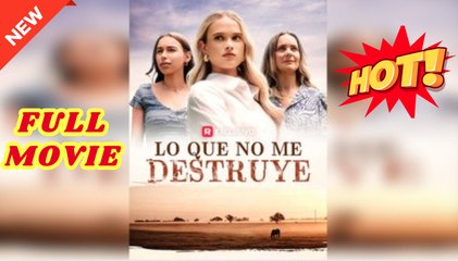 Lo que no me destruye en Español