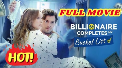 💛🍏 🔥 Billionaire's Completes My Bucket List Full Movie
