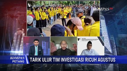 [FULL] Bahas Tarik Ulur Tim Investigasi Demo Ricuh Agustus, Politisi Gerindra-Ketua PBHI Soroti Ini